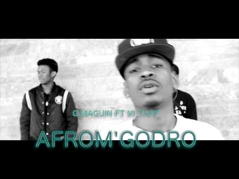 AfroM'godro - G Maguin Ft VI TAFF
