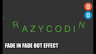 Fade In Fade Out Effect CSS Tutorial | How to make Fade Out Animation in CSS?