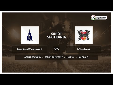 Liga Fanów: Awantura Warszawa II - FC Jordanek (Jesień 2021)