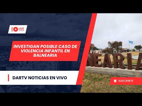 EN VIVO | Investigan posible caso de violencia infantil en Balnearia + Principales títulos del día