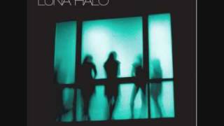 Luna Halo - Falling Down