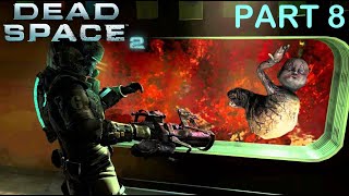 Exploding Babies! - Dead Space 2 [Playthrough] (PART 8)