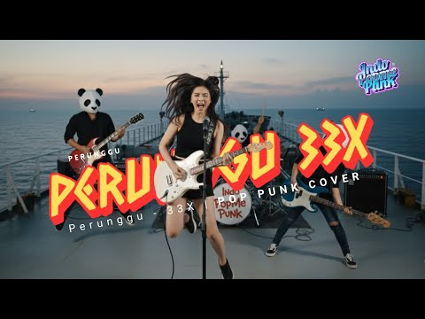 LEBIH DALAM & LEBIH CEPAT! ⚡ 33x - Perunggu (Pop Punk Cover) | Curhatan Untuk Sang Pencipta!