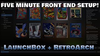 RetroArch + LaunchBox Integration = 5 Minute Front End Emulation Setup!