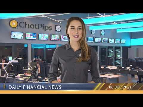 ChatPips - Daily financial news 06-12-2021.mp4