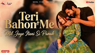 Download lagu Teri Baahon Mein: Heart Touching Love Song | Latest Hindi Romantic Song | Soulful Melody mp3 Download lagu Teri Baahon Mein: Heart Touching Love Song | Latest Hindi Romantic Song | Soulful Melody mp3