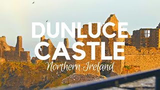 DUNLUCE CASTLE; Medieval Castle on Cliffs, Castles in Northern Ireland-Antrim Coast #Causeway Route