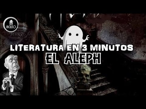 The Aleph - Jorge Luis Borges | Summary