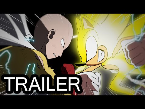 Sonic The Hedgehog Vs One Punch Man Part 2 Trailer