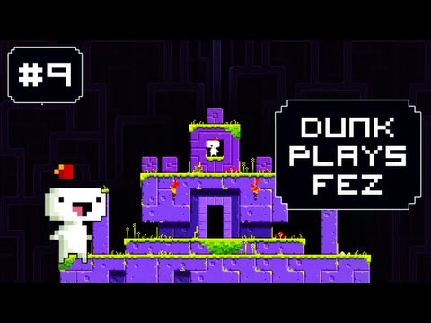 Dunk Plays Fez - S1 Ep. 9 (Epic Puzzle Solver) [ Lets Play Fez ]