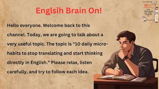 Stop Translating & Start Thinking in English | 10 Daily Micro-Habits