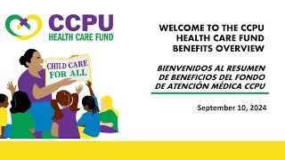 CCPU Health Care Fund Benefits Overview Webinar September 2024