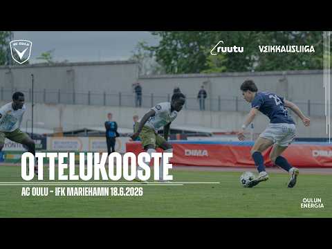 AC Oulu 2-1 IFK Idrottsföreningen Kamraterna Mariehamn