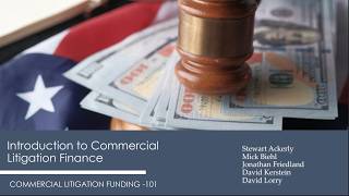 Introduction to Commercial Litigation Finance