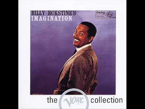 Billy Eckstine - Love is just around the corner