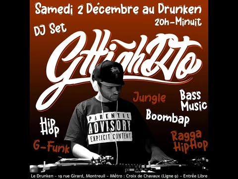 DJ G High Djo - Hip Hop, Bass Music, Jungle - DJ Set au Drunken (02/12/2023)