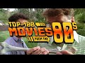 The Top-100 MOVIES from the 1980s (TRAILER)