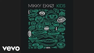 Mikky Ekko - Kids (Audio)