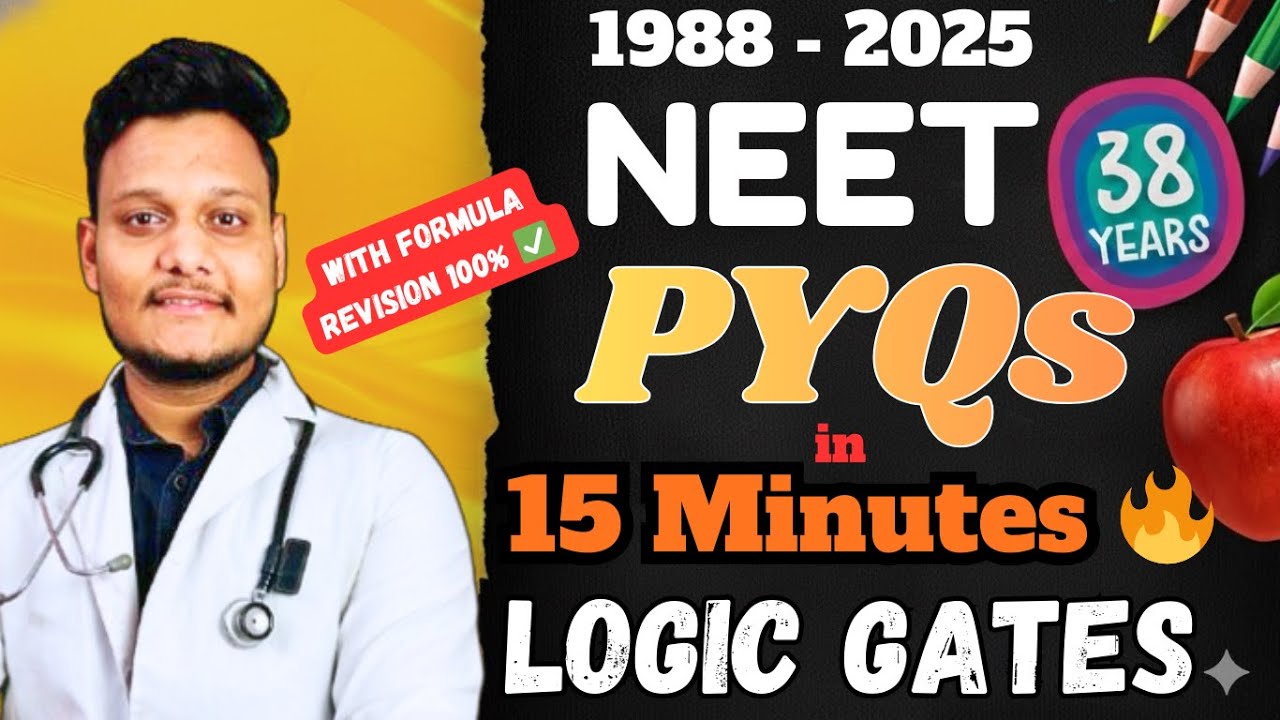 NEET All PYQs 38 Years : Logic Gates in 20 Minutes ✅ | Physics with Sunil Bagda | NEET/JEE Mains