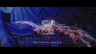 ANSWER FROM CYGNUS - Faiseurs de Mondes (Alcest Cover)