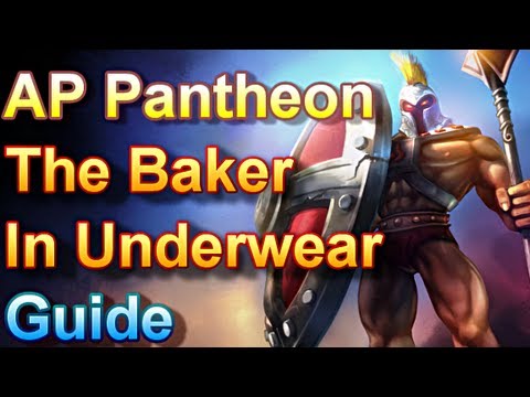 AP Pantheon Guide - The Baker In Underwear - League of Legends