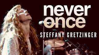 Steffany Gretzinger - Never Once (sang from the heart live)