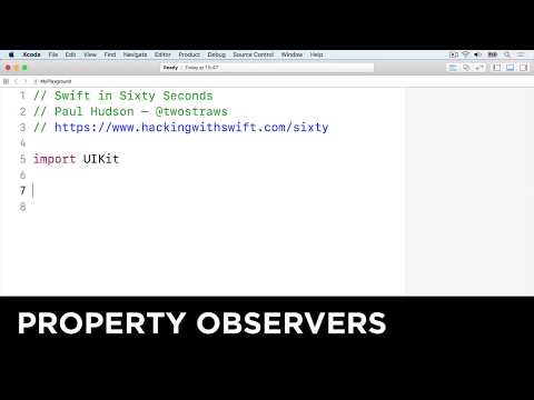 Property observers – Swift in Sixty Seconds