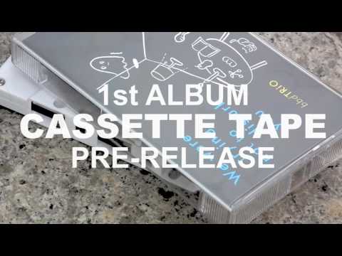 bbdTRIO - 1st Album Tape Pre-Release [Limited Editon]