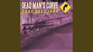 Dead Man&#39;s Curve