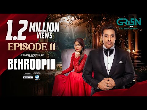Behroopia Ep 11 (Subtitles) 29th May 2025 - Digitally VGO TEL, PEL - Faysal Q, Madiha i, Nabeel Z