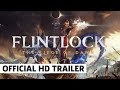 Flintlock: The Siege of Dawn Gameplay Trailer | Xbox & Bethesda Games Showcase 2022