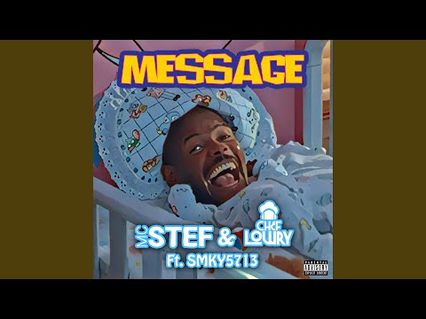 Message (feat. Smky5713)
