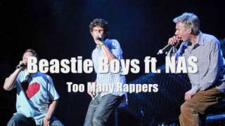 Beastie Boys ft. Nas - Too Many Rappers (live) - soundcloud.com/beastieplaza