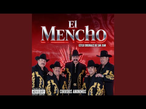 El Mencho Estilo Originales de San Juan