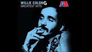 Willie Colón - Oh que será?