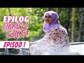 FULL Epilog Syurga Cinta Episod 1