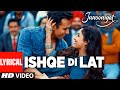 Download Ishqe Di Lat Full Song With Lyrics Junooniyat Pulkit Samrat Yami Gautam T Series Mp3 Song