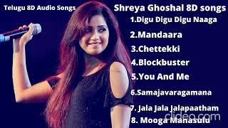 Shreya Ghoshal Telugu 8D Audio Songs ll Latest Hit