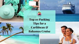 Top Cruise Packing Must-Haves for the Caribbean & Bahamas | Don’t Forget These!
