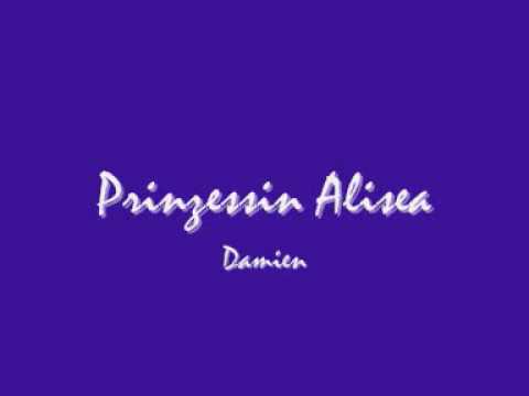 Prinzessin Alisea - Damien -