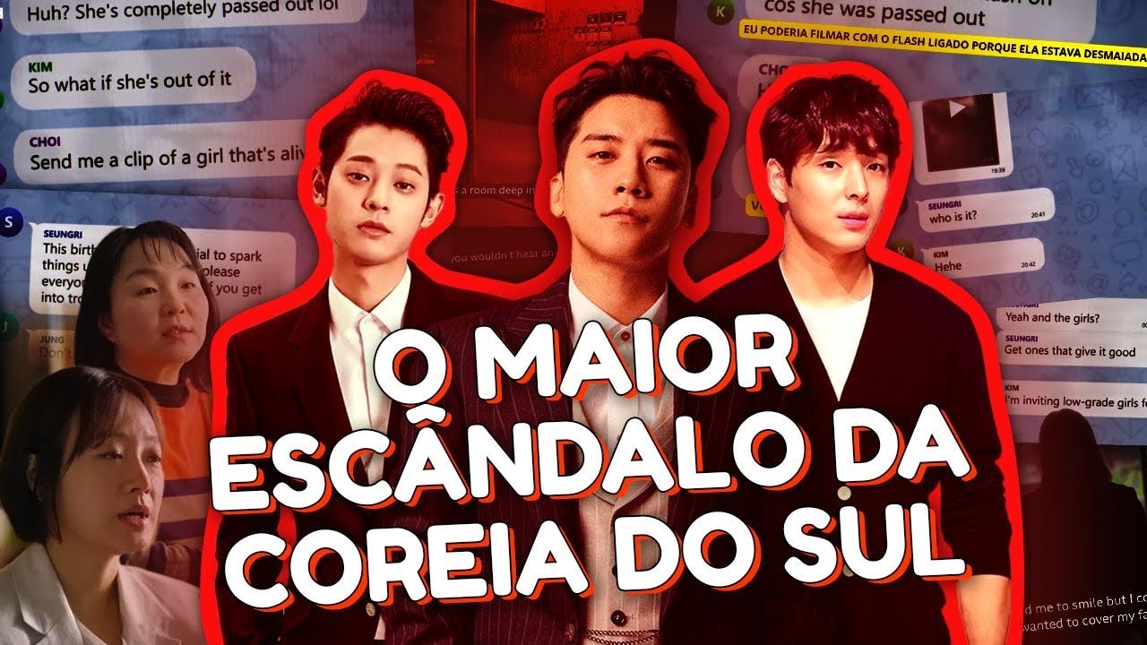 BBC EXPÕE SEUNGRI E CIA: OS IDOLS MAIS PERIGOSOS DA COREIA DO SUL *Burning Sun*