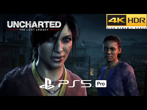 UNCHARTED The Lost Legacy Remastered PS5 Pro Gameplay 4K HDR 60FPS (Fidelity)