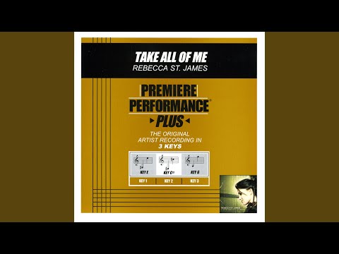 Take All Of Me - Rebecca St. James