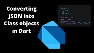 Converting JSON to Dart Classes