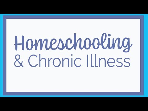 What's it like homeschooling with a chronic illness? | Tips, Tricks, & Other Wisdom