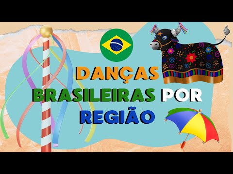BRAZILIAN REGIONAL DANCES I north, northeast, central-west, southeast and south regions