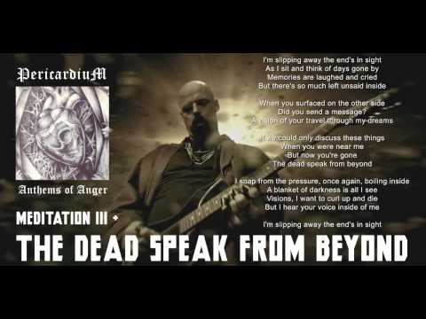 PERICARDIUM - Anthems of Anger - Meditation III & The Dead Speak From Beyond