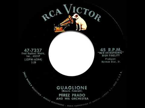 1958 HITS ARCHIVE: Guaglione - Perez Prado