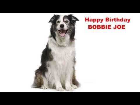 BobbieJoe  Dogs Perros - Happy Birthday