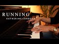 Katherine Cordova - Running (piano composition)